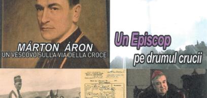 Márton Áron, un episcop pe drumul crucii